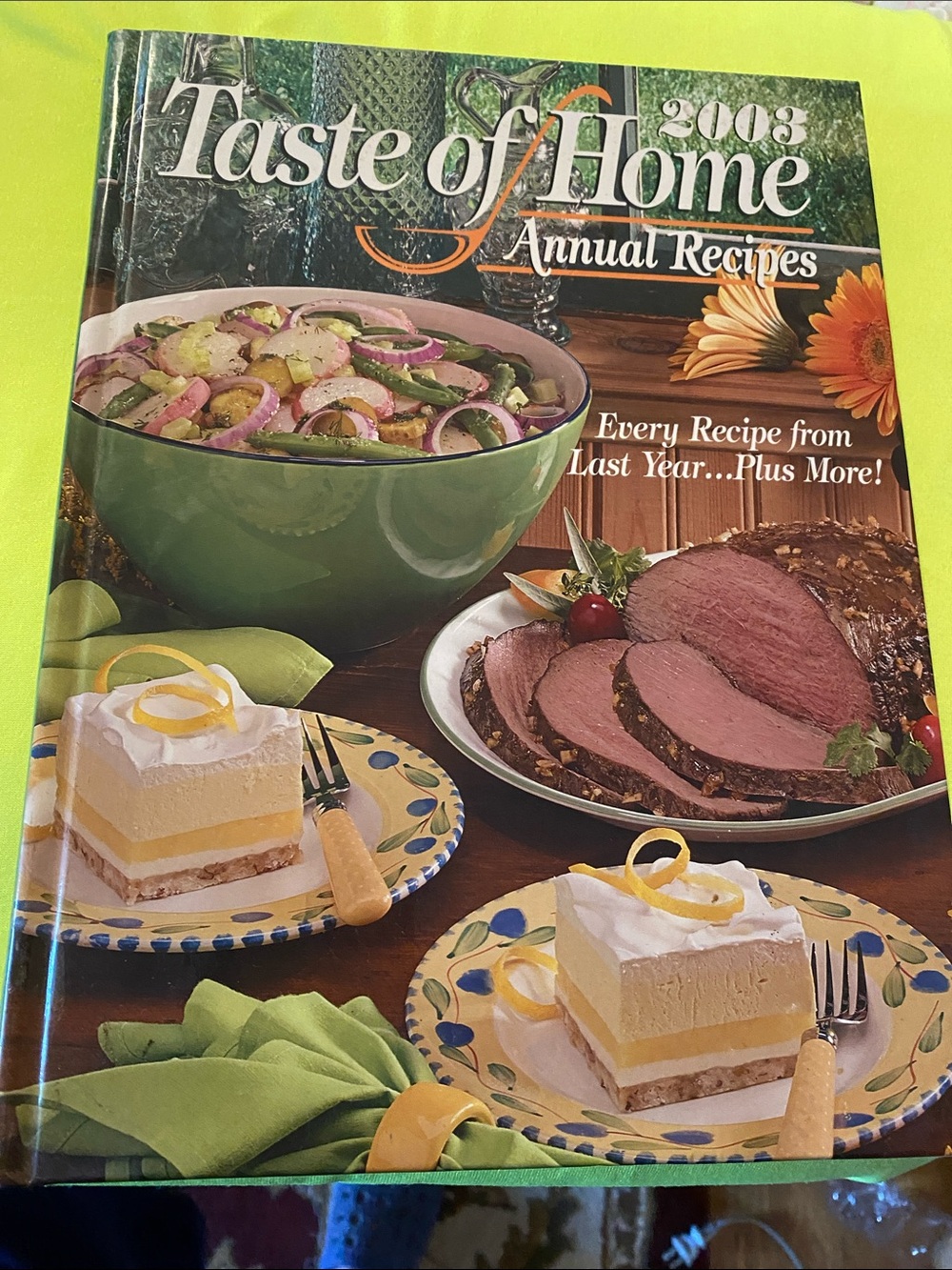 Taste of Home Annual Recipes Cookbook - Green Cover with Yellow Accents